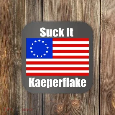 Suck It Kaeperflake Betsy Ross Flag Coaster