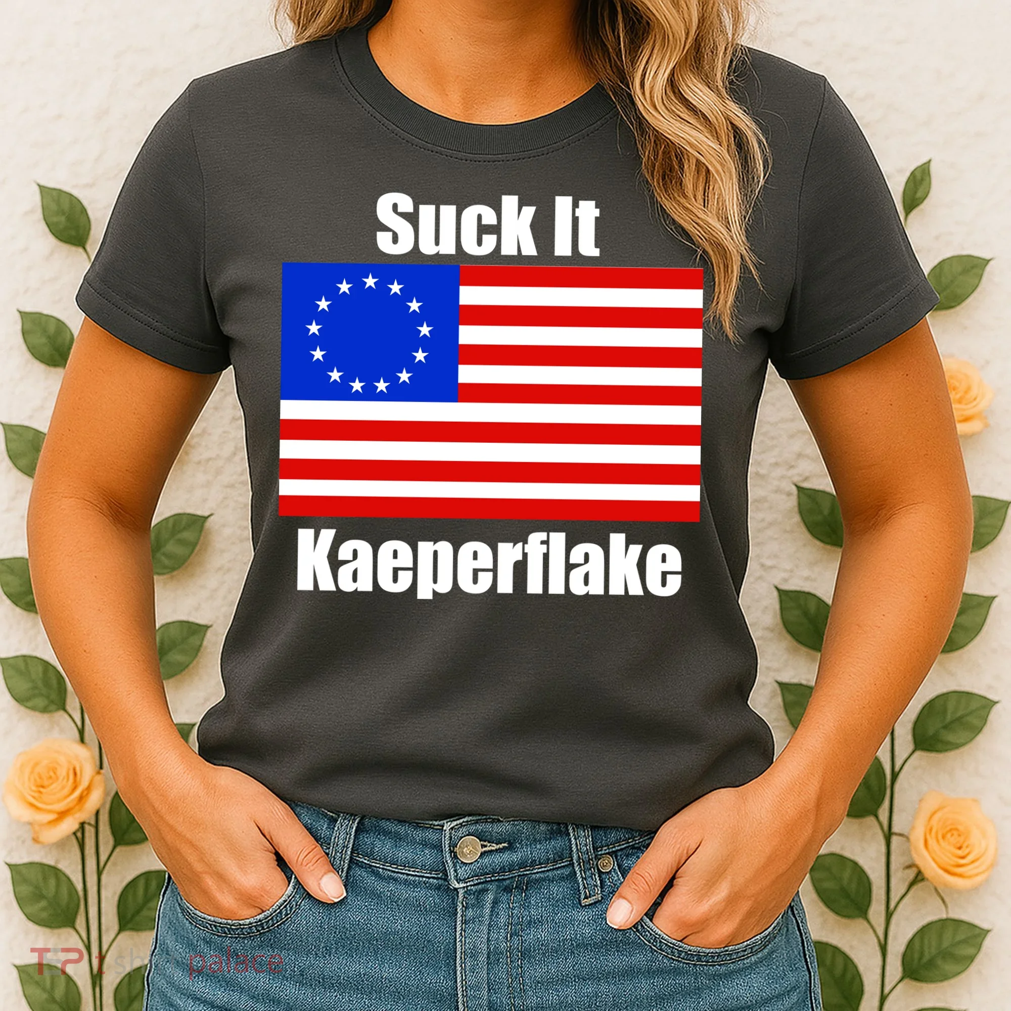Suck It Kaeperflake Betsy Ross Flag Women's T-Shirt