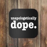 Shannon Unapologetically Dope Coaster thumb 0