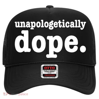 Shannon Unapologetically Dope Hat