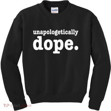 Shannon Unapologetically Dope Kids Sweatshirt