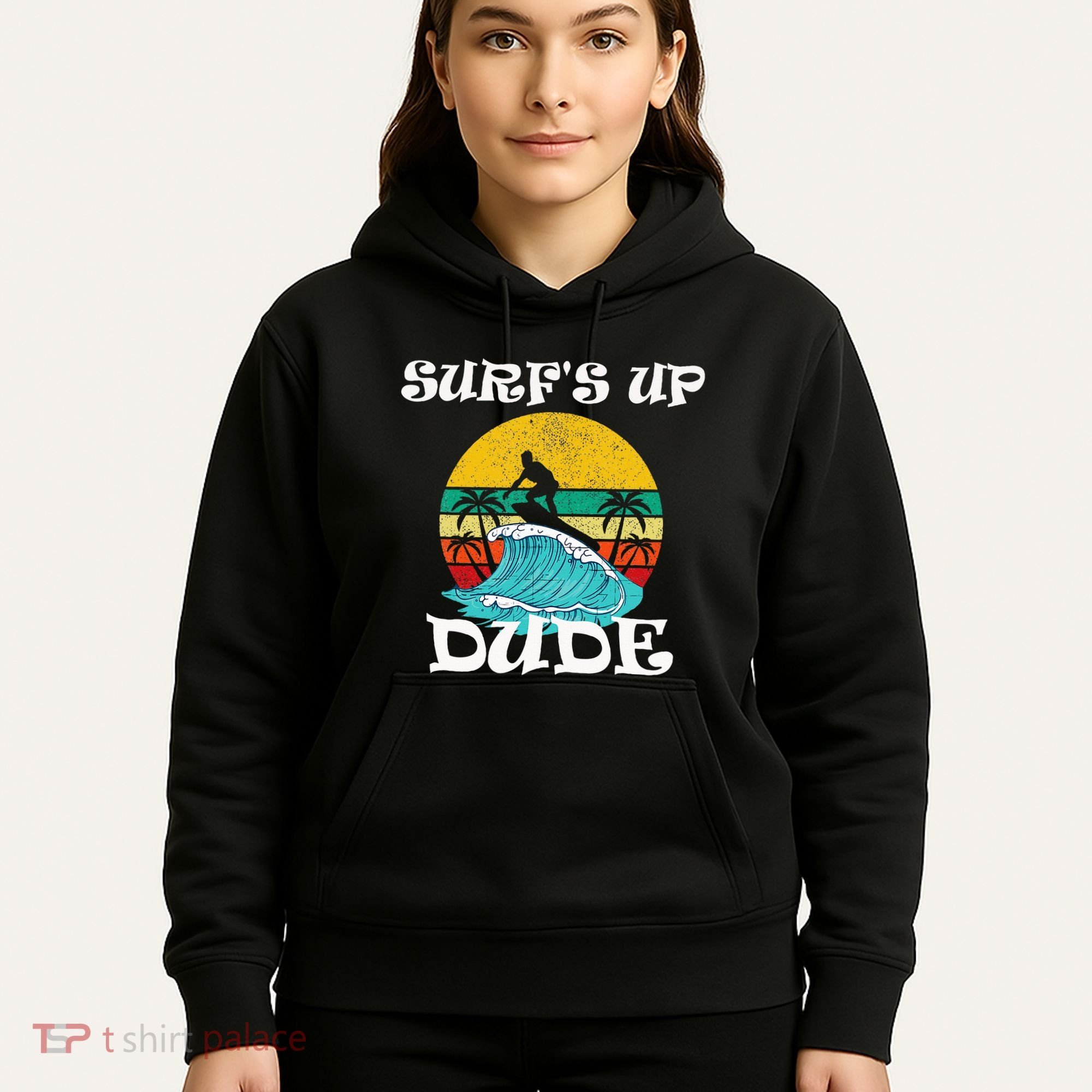 SurfS Up Dude Hoodie