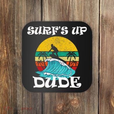 SurfS Up Dude Coaster