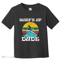 SurfS Up Dude Toddler T-Shirt thumb 0