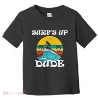 SurfS Up Dude Toddler T-Shirt thumb 0