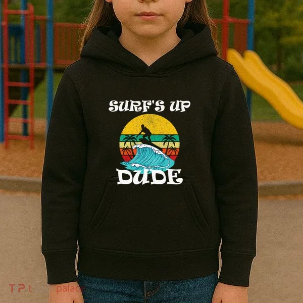 SurfS Up Dude Kids Hoodie