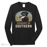 Straight Up Dog Hunting Duck Southern Hunting Long Sleeve Shirt thumb 0