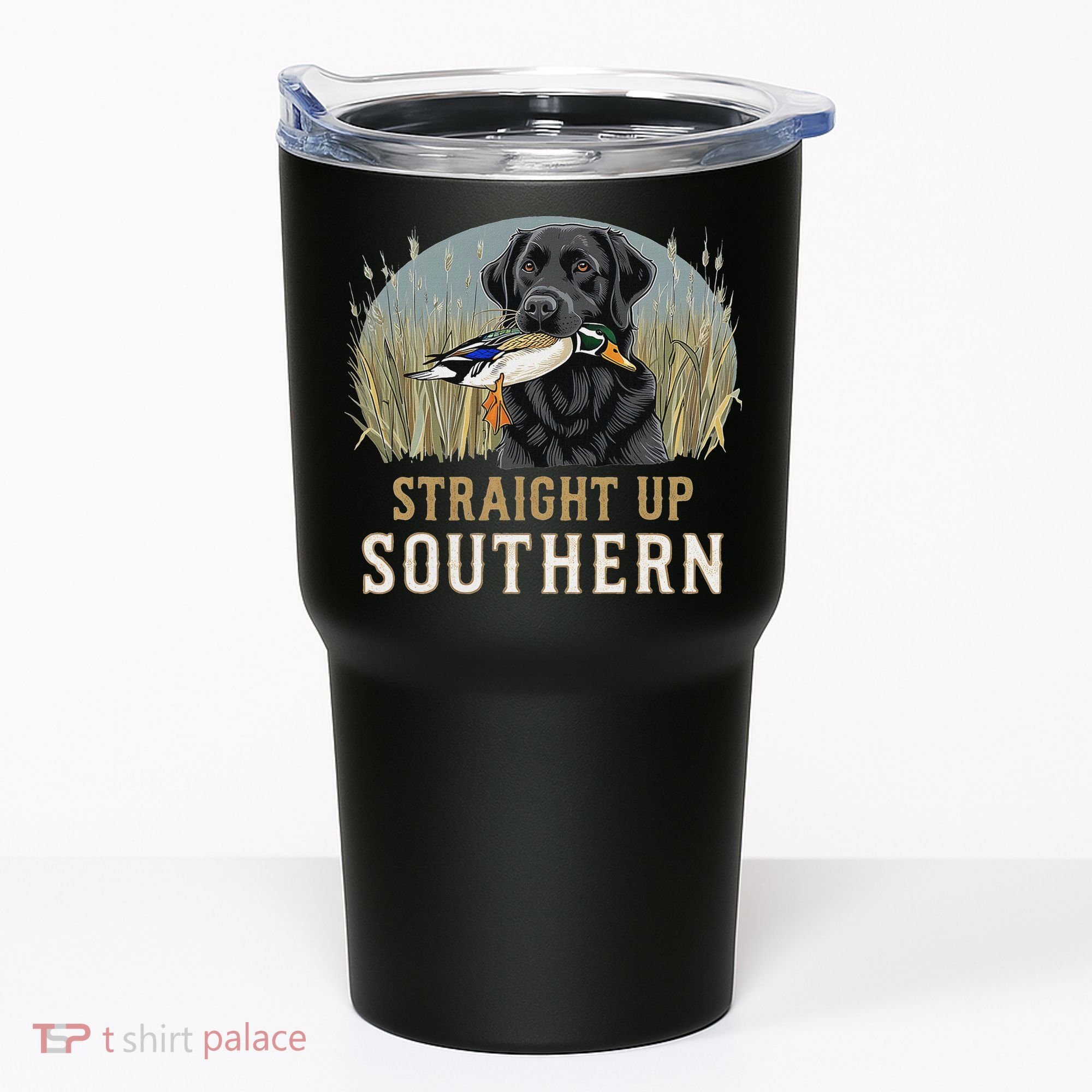 Straight Up Dog Hunting Duck Southern Hunting Tumbler