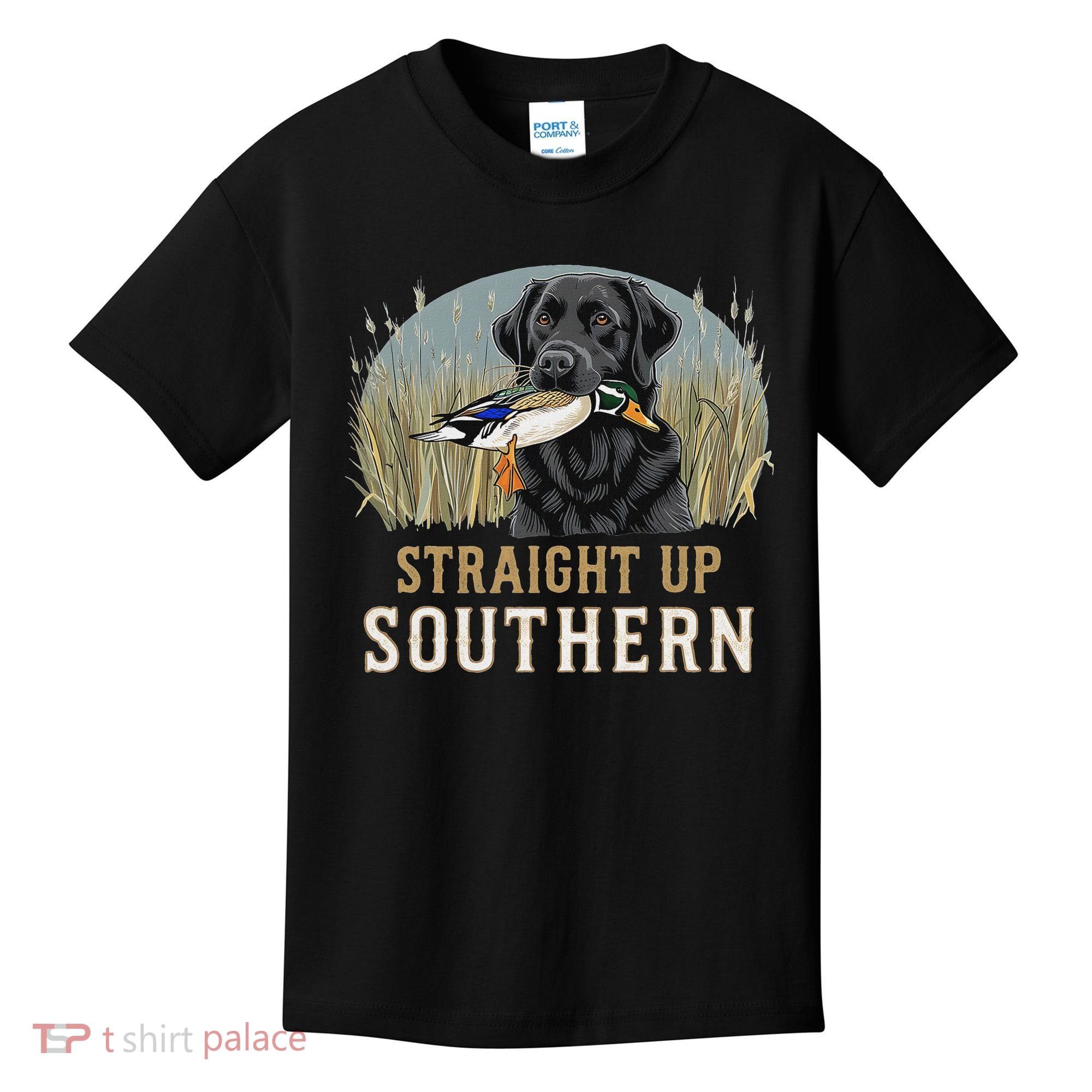 Straight Up Dog Hunting Duck Southern Hunting Kids T-Shirt