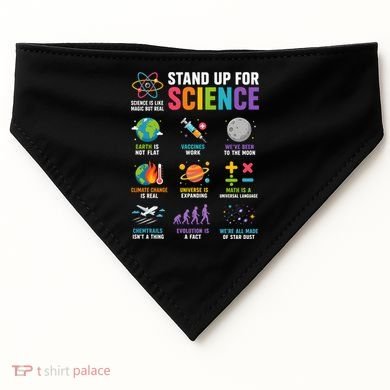 Stand Up For Science Is Life Magic Is Real USA-Made Doggie Bandana