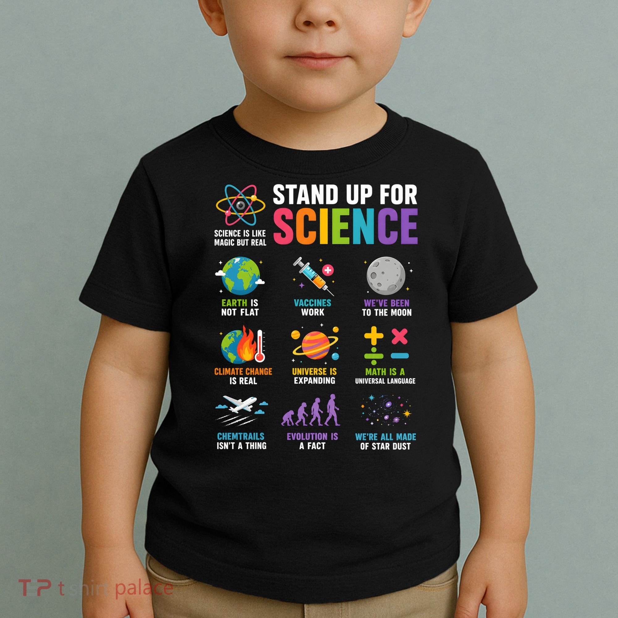 Stand Up For Science Is Life Magic Is Real Toddler T-Shirt