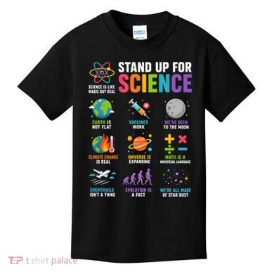 Stand Up For Science Is Life Magic Is Real Kids T-Shirt