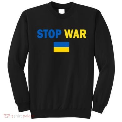 Support Ukraine Flag Stop War Sweatshirt