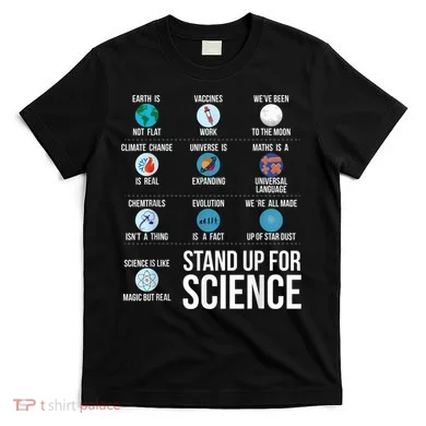 Stand Up For Science T-Shirt