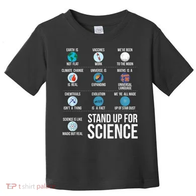 Stand Up For Science Toddler T-Shirt