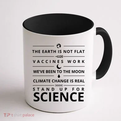 Stand Up For Science Quote Coffee Mug back
