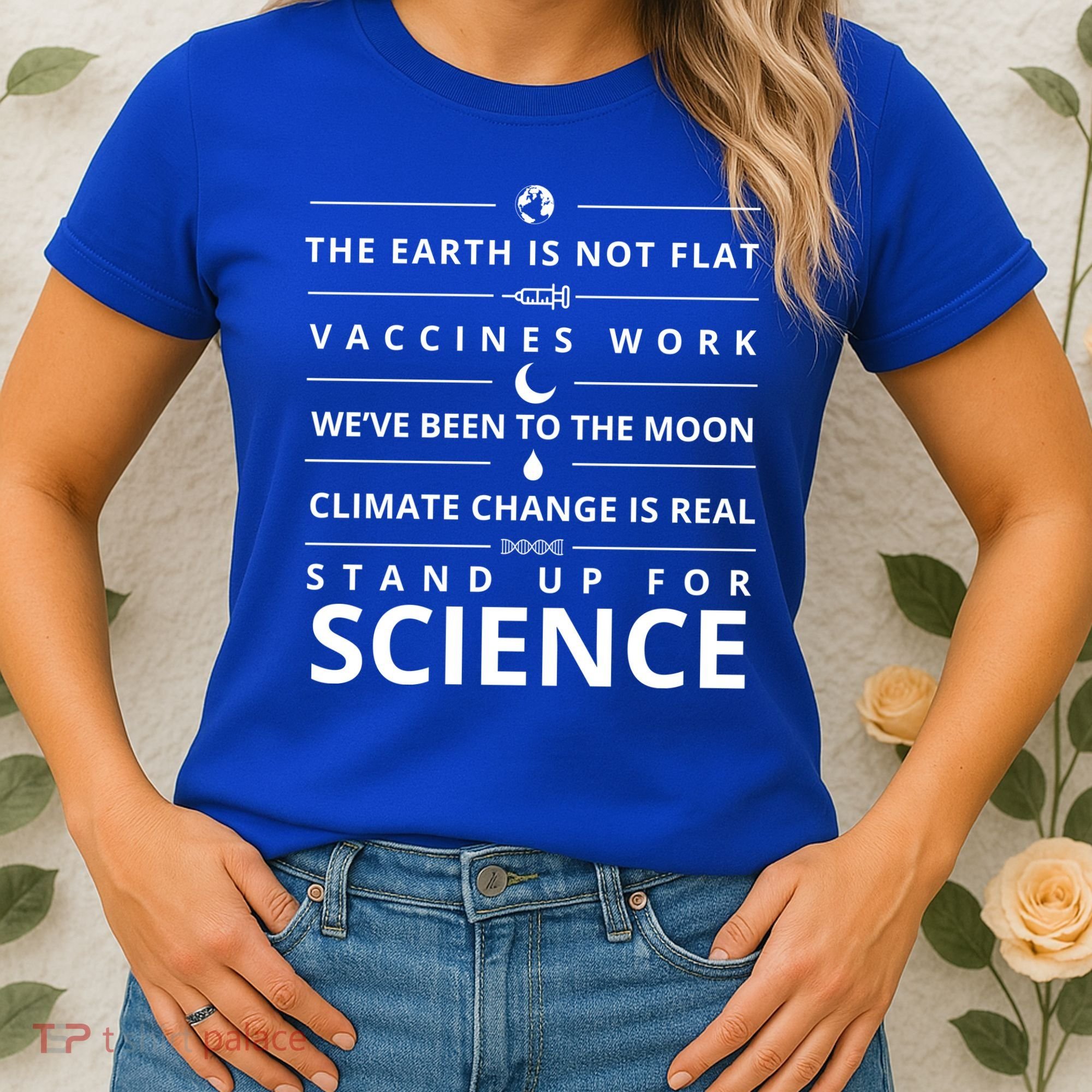 Stand Up For Science Quote Women's T-Shirt