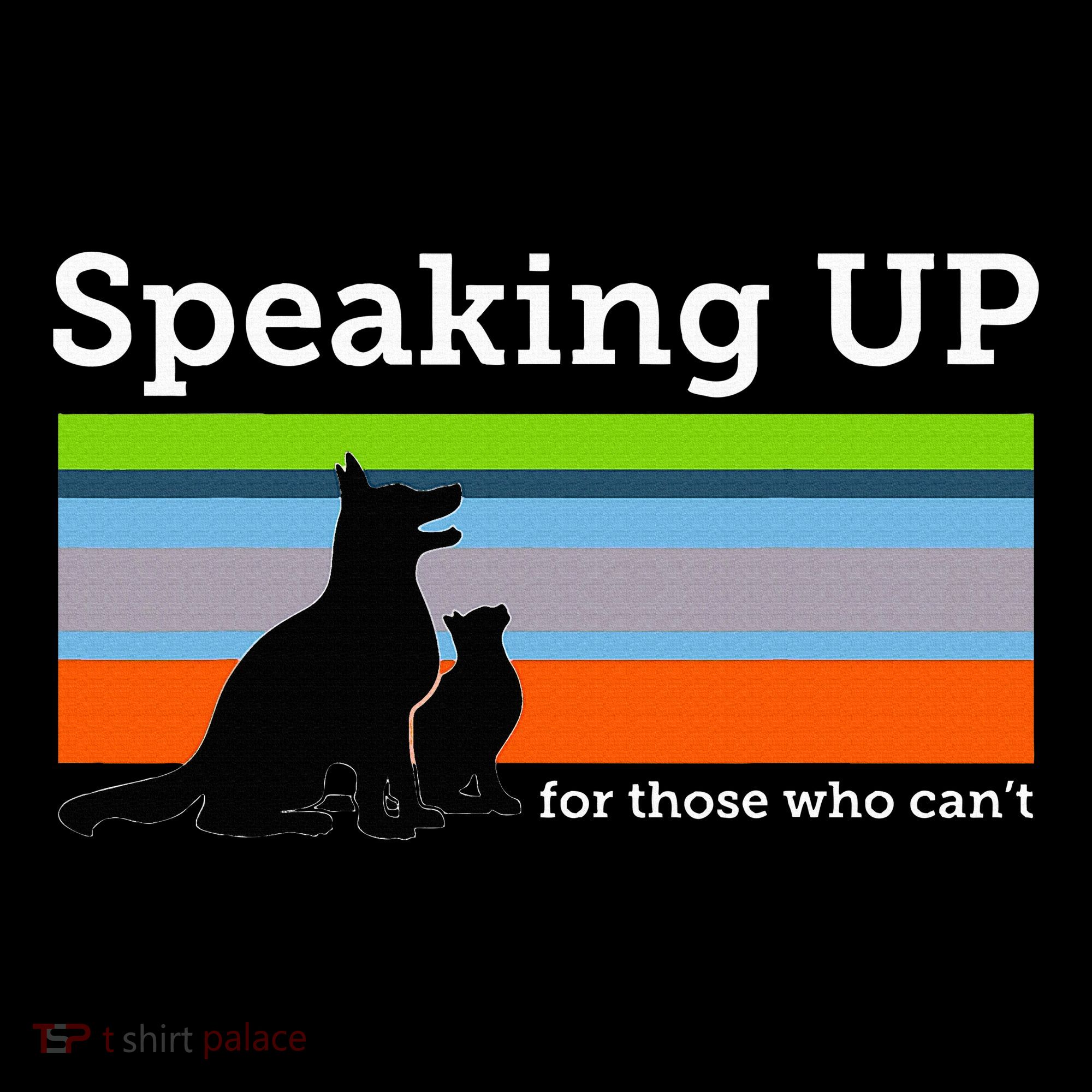 Speaking Up For Those Who CanT Stop Animal Abuse Awareness Women's Hoodie