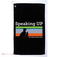 Speaking Up For Those Who CanT Stop Animal Abuse Awareness Golf Towel thumb 0