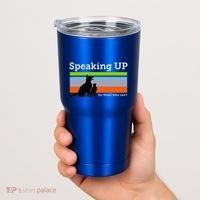 Speaking Up For Those Who CanT Stop Animal Abuse Awareness Tumbler thumb 2