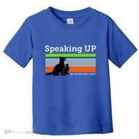 Speaking Up For Those Who CanT Stop Animal Abuse Awareness Toddler T-Shirt thumb 0