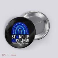 Stand Up For Children Stop Child Abuse Prevention Awareness Button thumb 0