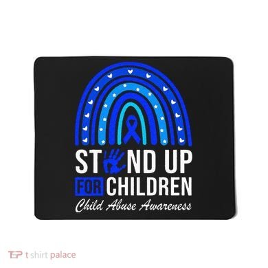 Stand Up For Children Stop Child Abuse Prevention Awareness Mousepad
