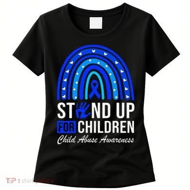 Stand Up For Children Stop Child Abuse Prevention Awareness Women's T-Shirt