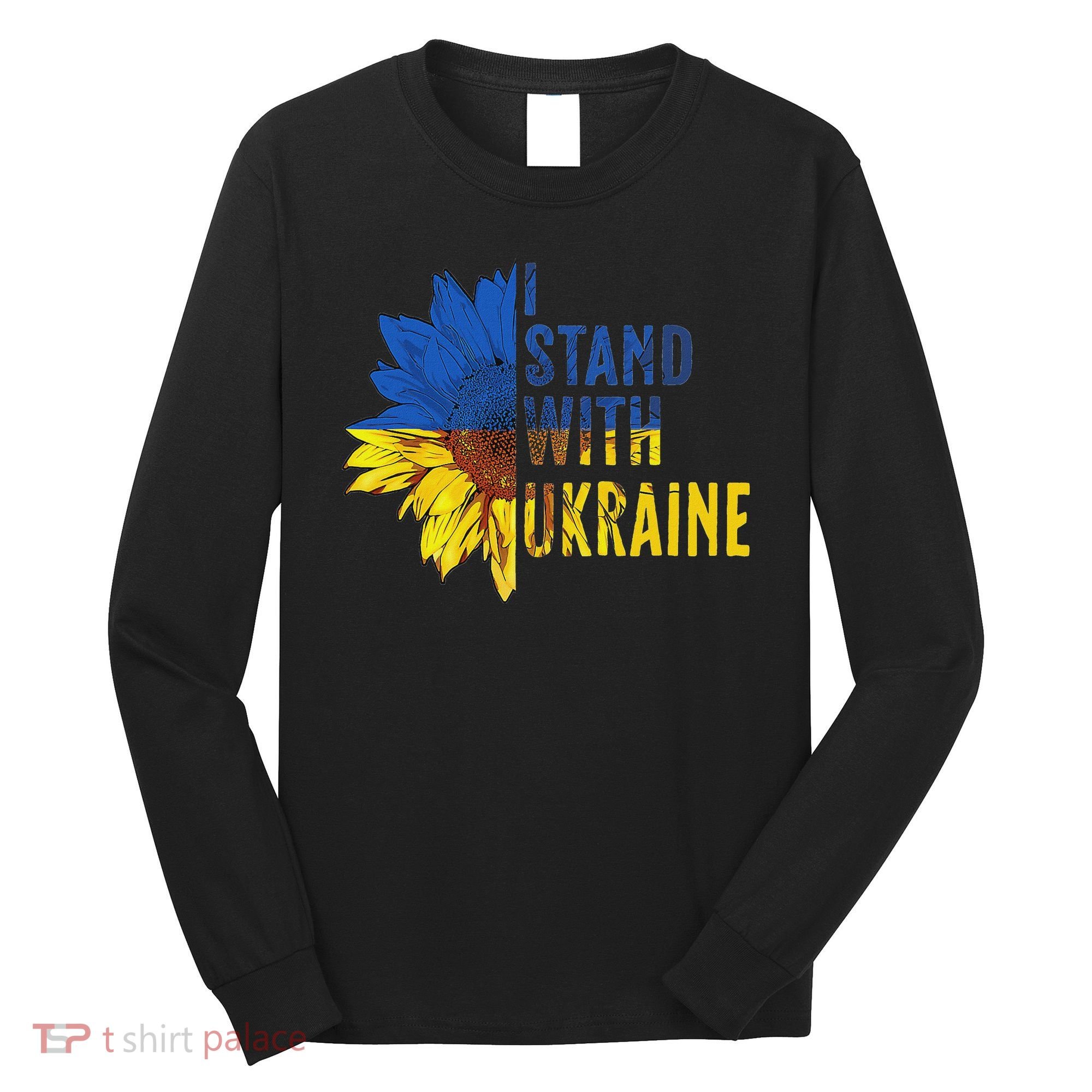 Sunflower Ukraine Flag I Stand With Ukraine Long Sleeve Shirt