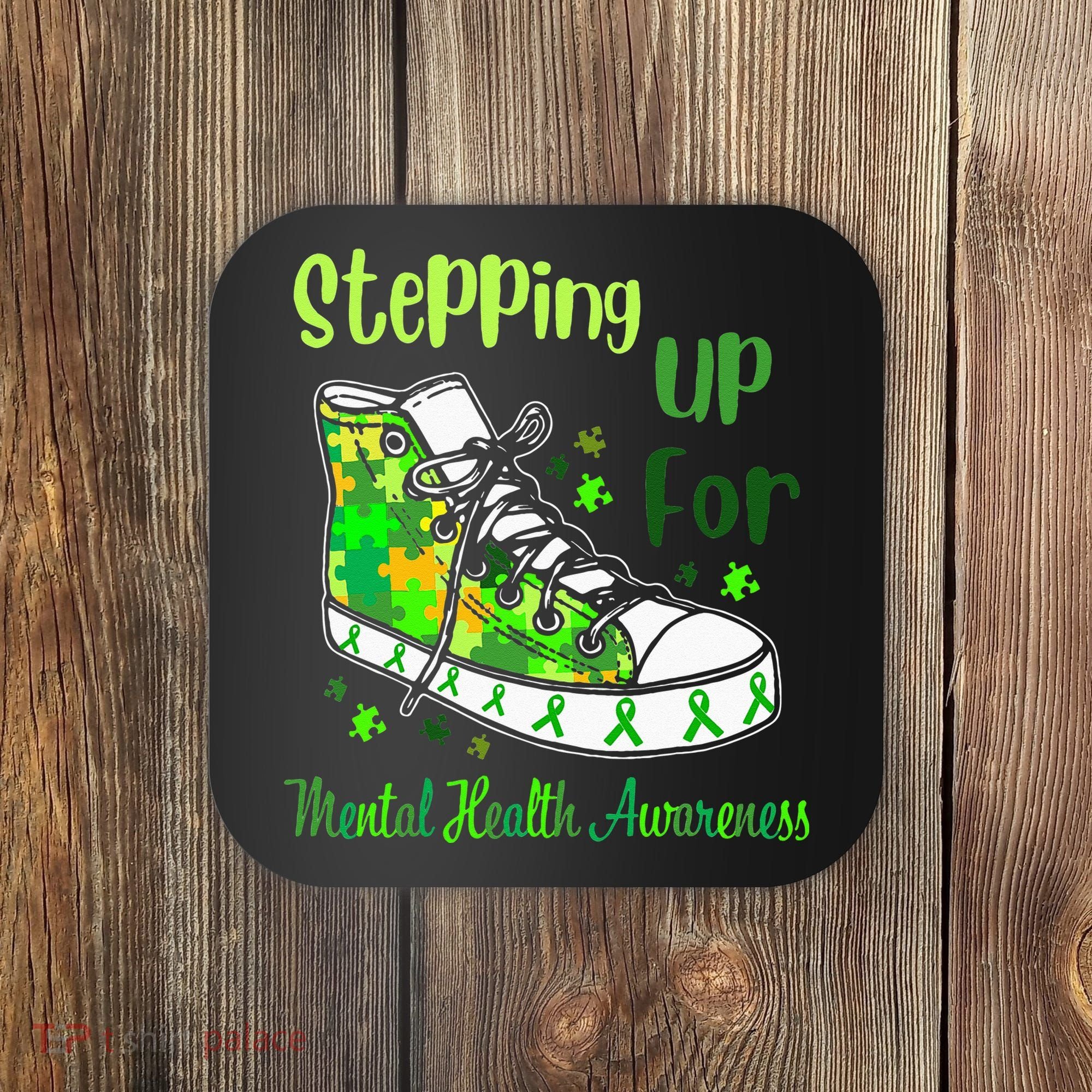 Stepping Up For Mental Health Awareness Shoes Coaster