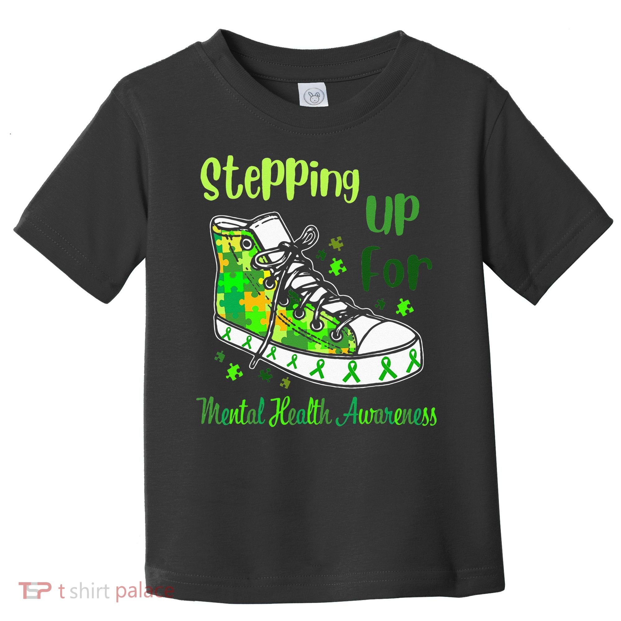 Stepping Up For Mental Health Awareness Shoes Toddler T-Shirt