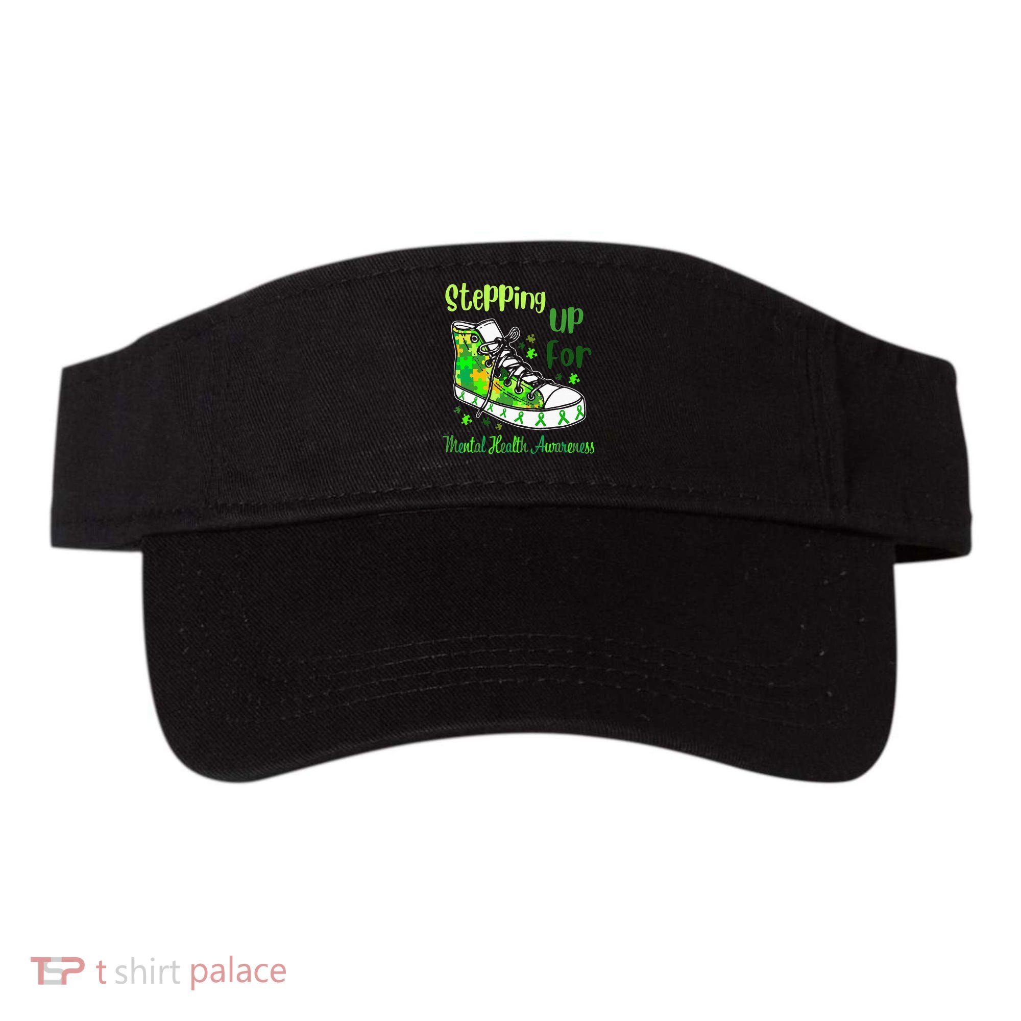 Stepping Up For Mental Health Awareness Shoes Visor