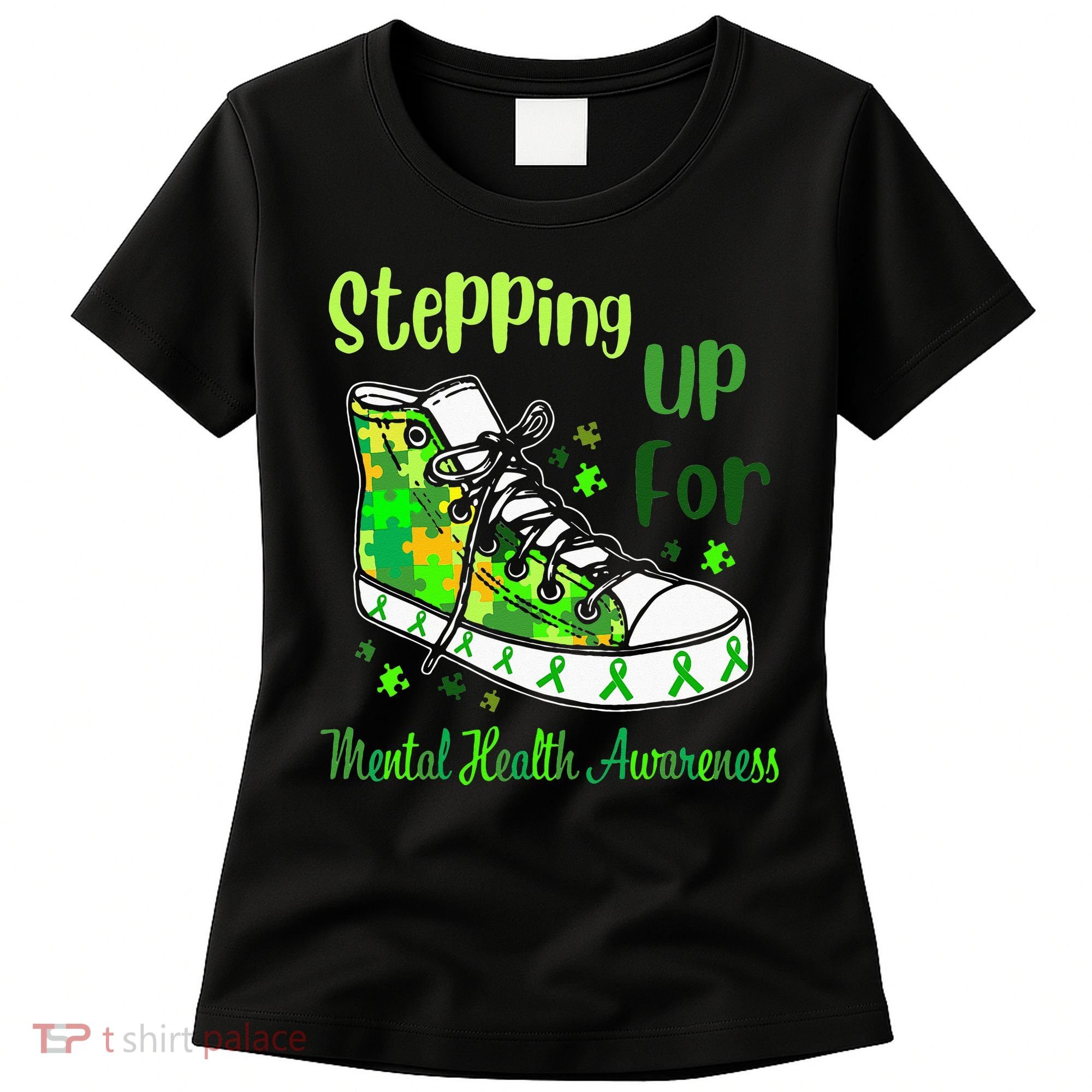 Stepping Up For Mental Health Awareness Shoes Women's T-Shirt
