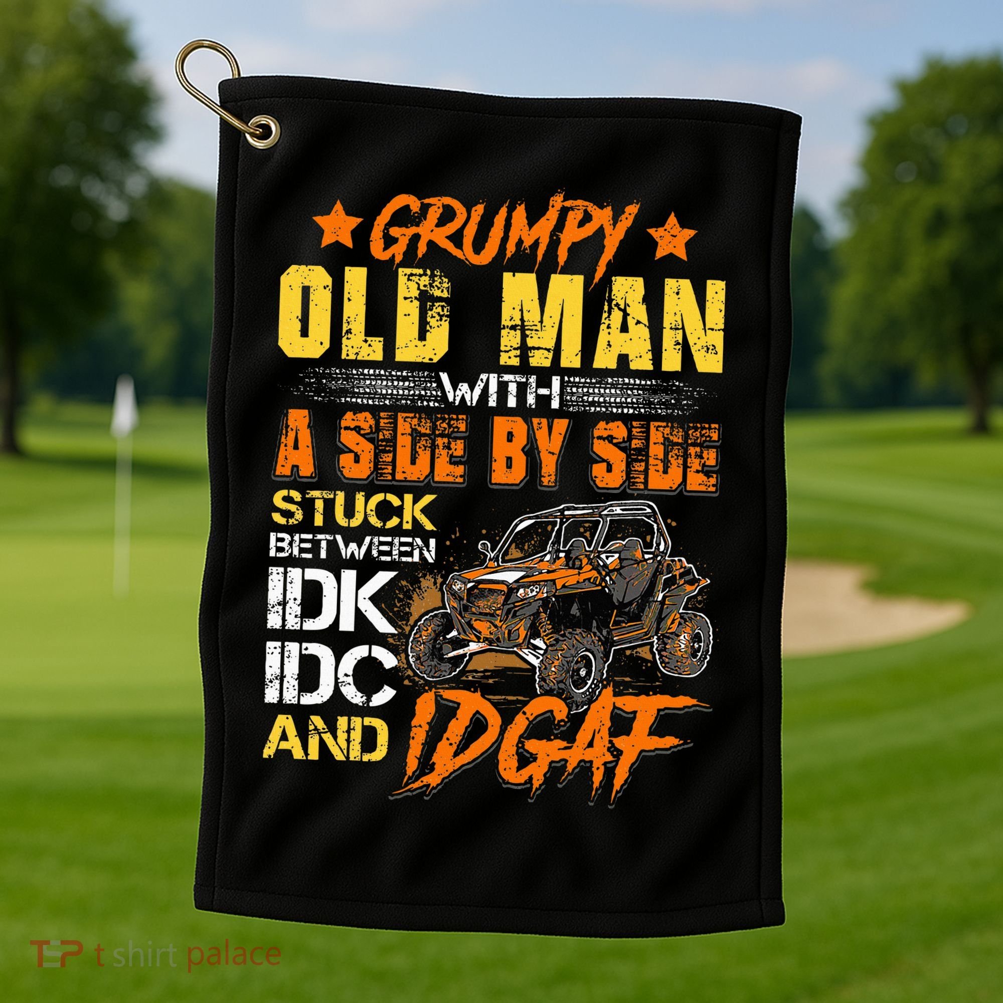 Sxs Utv Grumpy Old Man With Side By Side Golf Towel