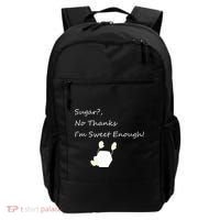 Sugar No Thanks I'm Sweet Enough Backpack thumb 0