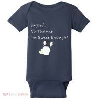 Sugar No Thanks I'm Sweet Enough Baby Bodysuit thumb 0