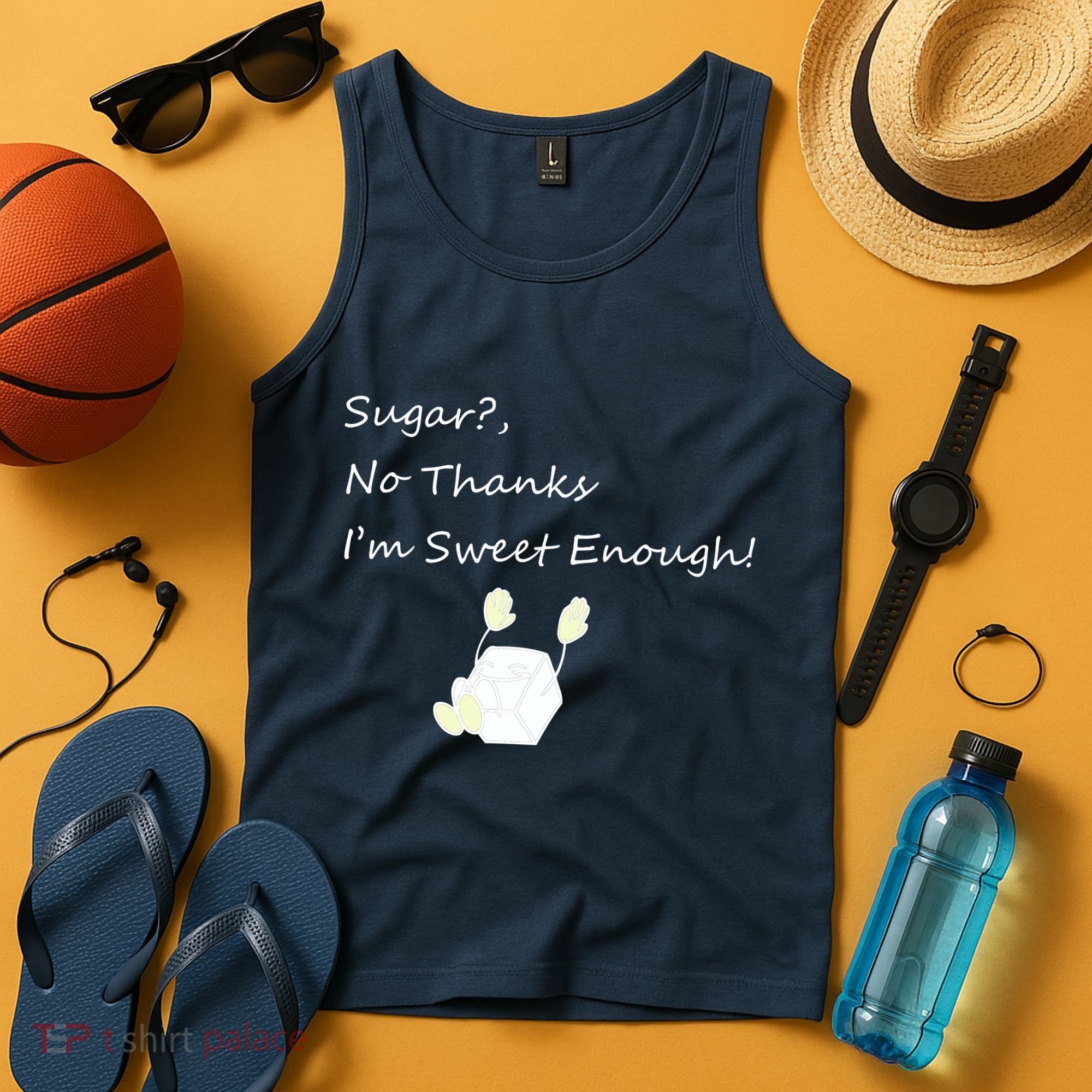 Sugar No Thanks I'm Sweet Enough Tank Top