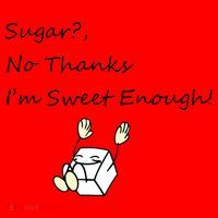 Sugar No Thanks I'm Sweet Enough Santa Hat thumb 1