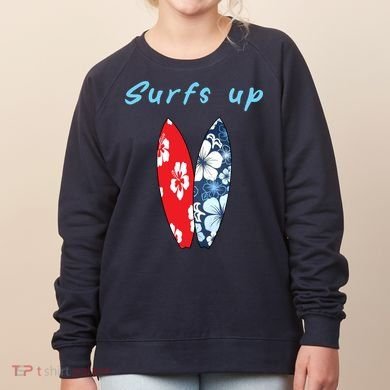 Surfs Up Hawaiian Style Women's Sweatshirt