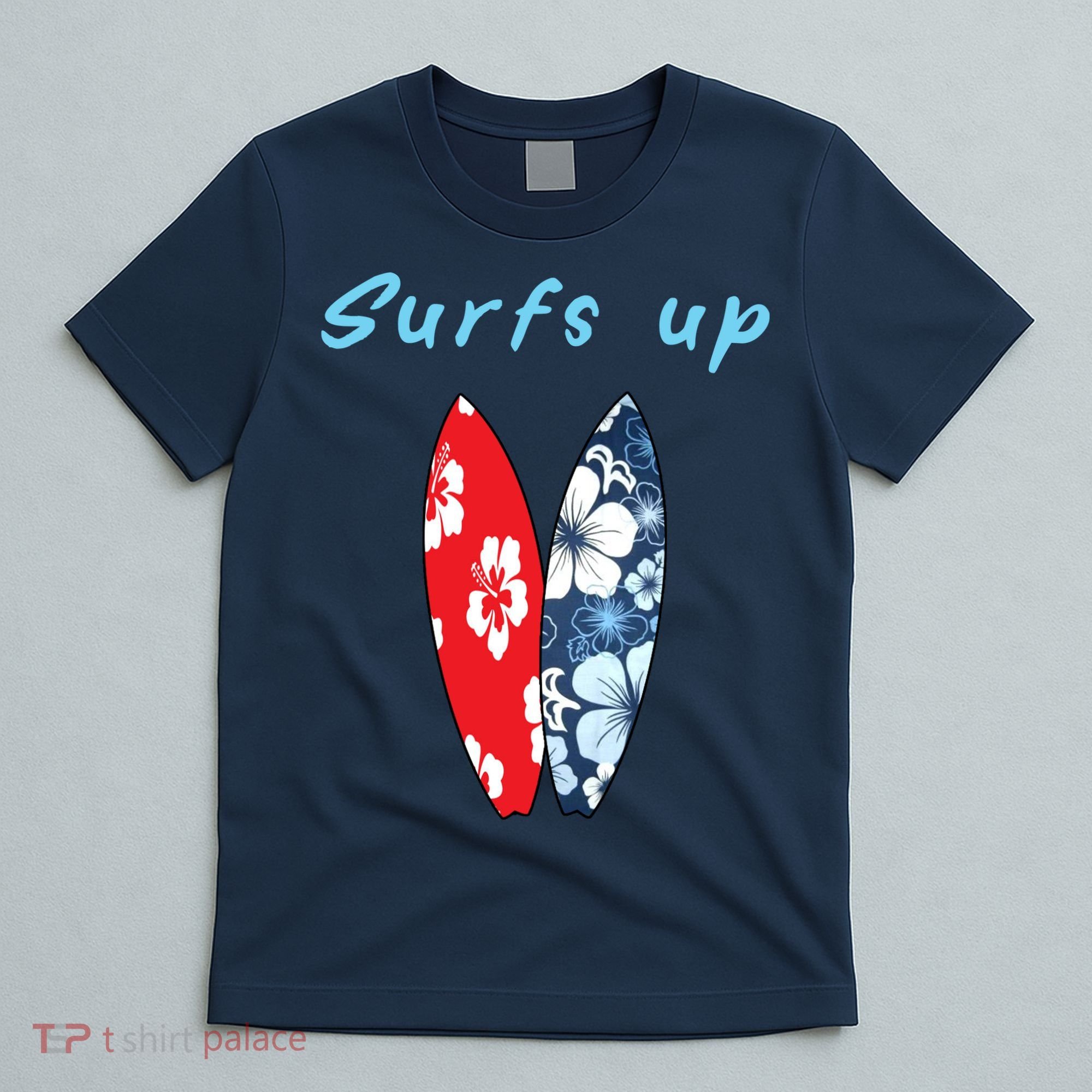 Surfs Up Hawaiian Style T-Shirt