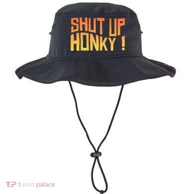 SHUT UP HONKY FUNNY sayings Bucket Hat