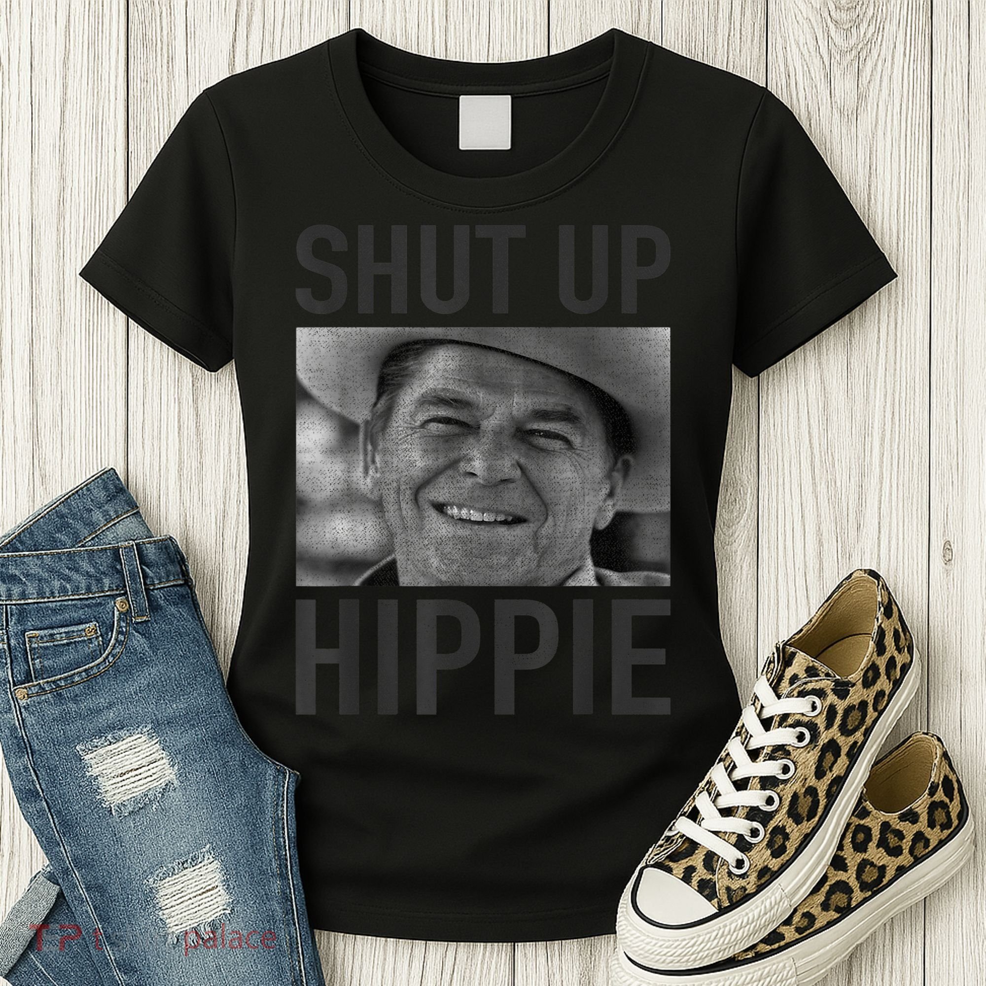 Shut Up Hippie Ronald Reagan Anti Liberal Republican Women's T-Shirt