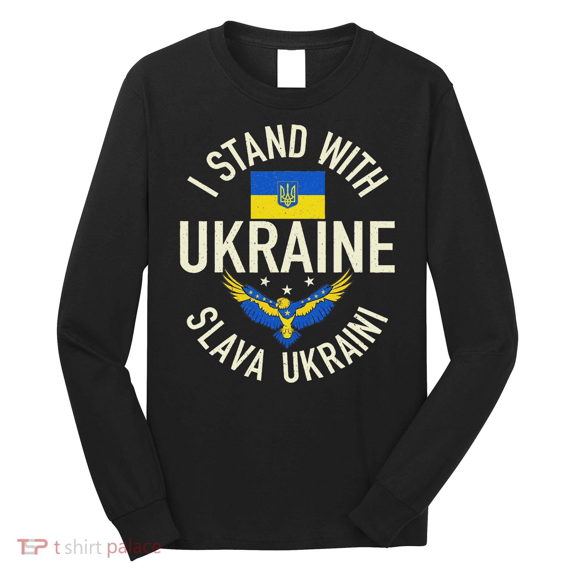 Support Ukraine I Stand With Ukraine Ukrainian Flag Patriot Long Sleeve Shirt
