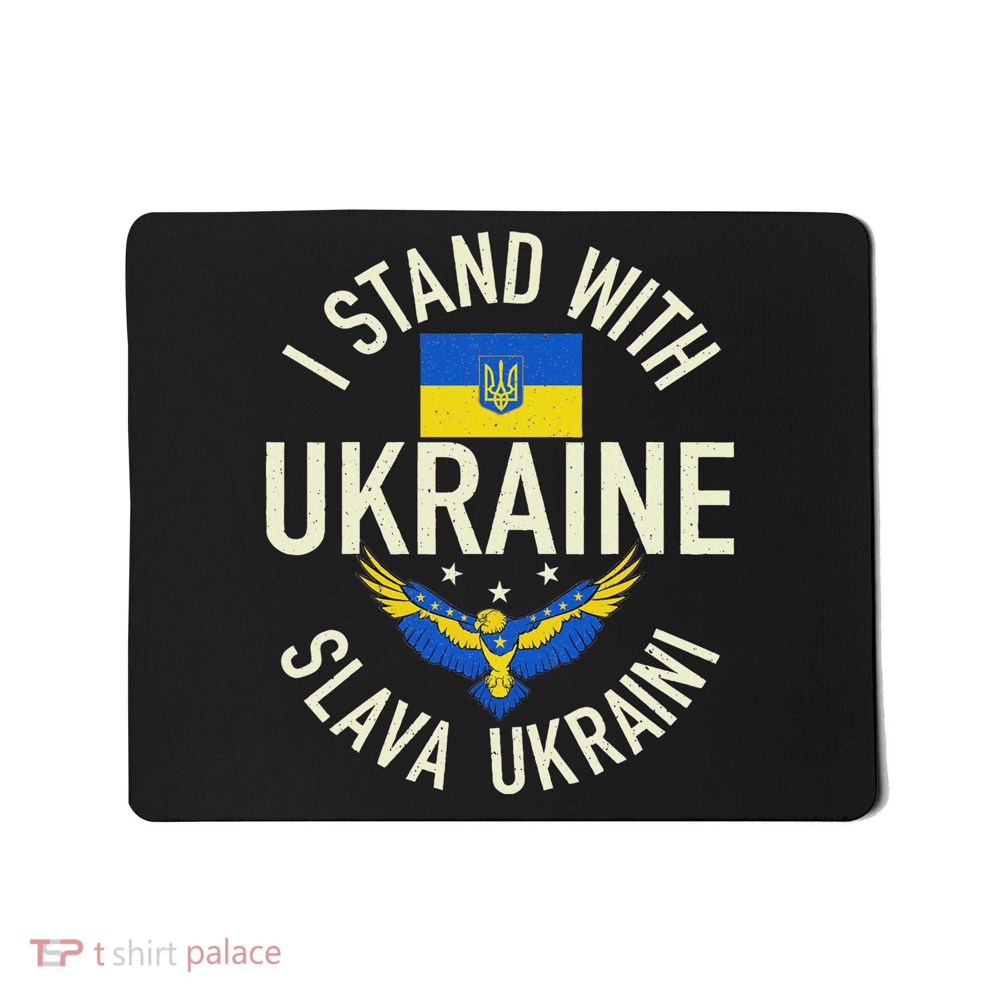 Support Ukraine I Stand With Ukraine Ukrainian Flag Patriot Mousepad