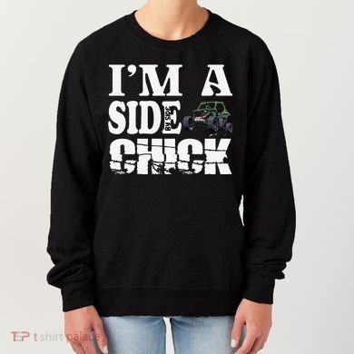 Sxs Utv IM A Side Chick Women's Sweatshirt