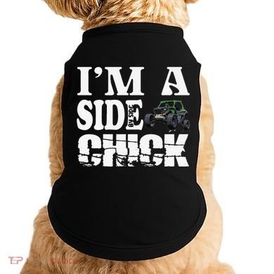 Sxs Utv IM A Side Chick Doggie Tank