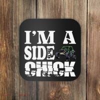 Sxs Utv IM A Side Chick Coaster thumb 0