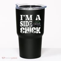 Sxs Utv IM A Side Chick Tumbler thumb 0