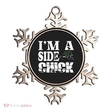 Sxs Utv IM A Side Chick Ornament