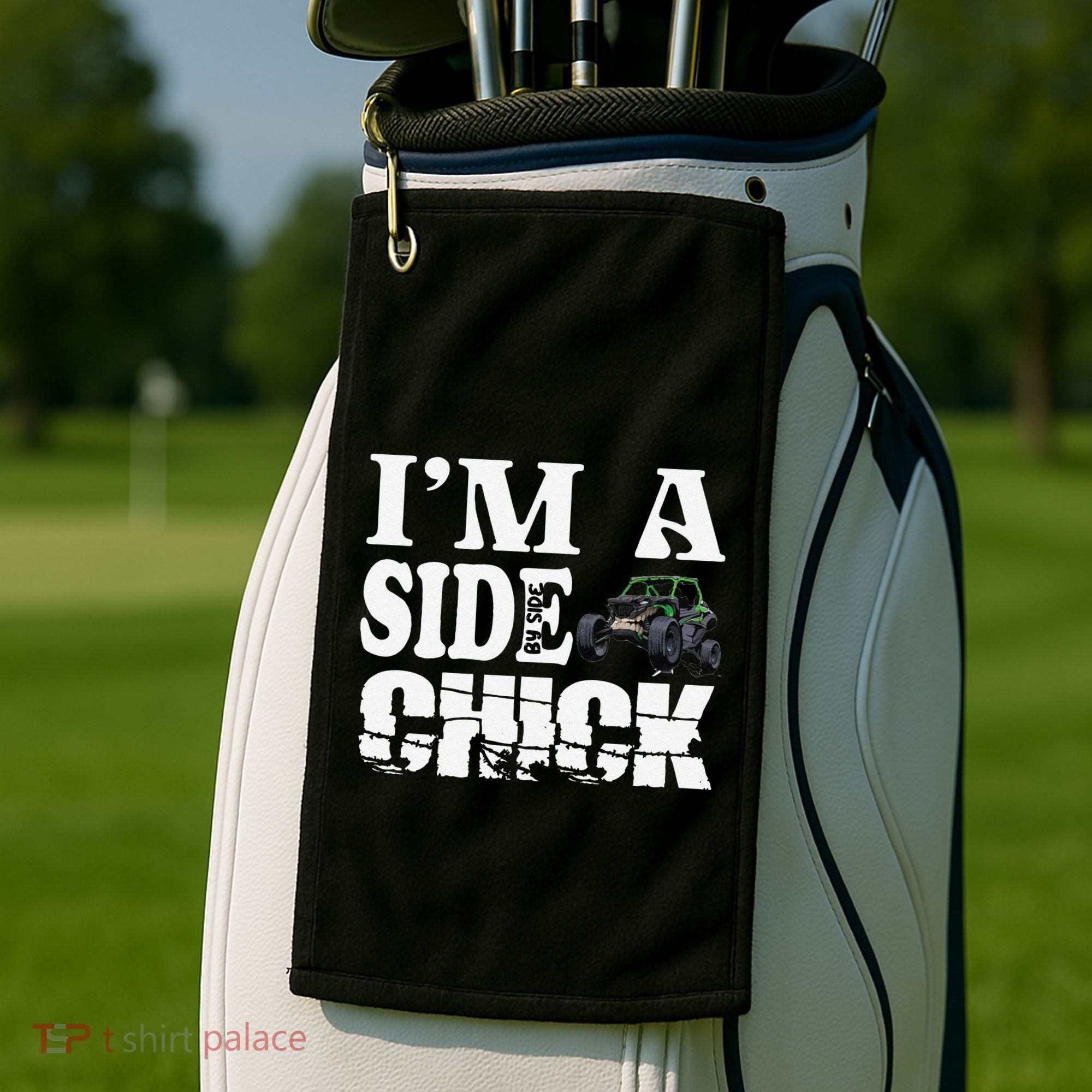 Sxs Utv IM A Side Chick Golf Towel